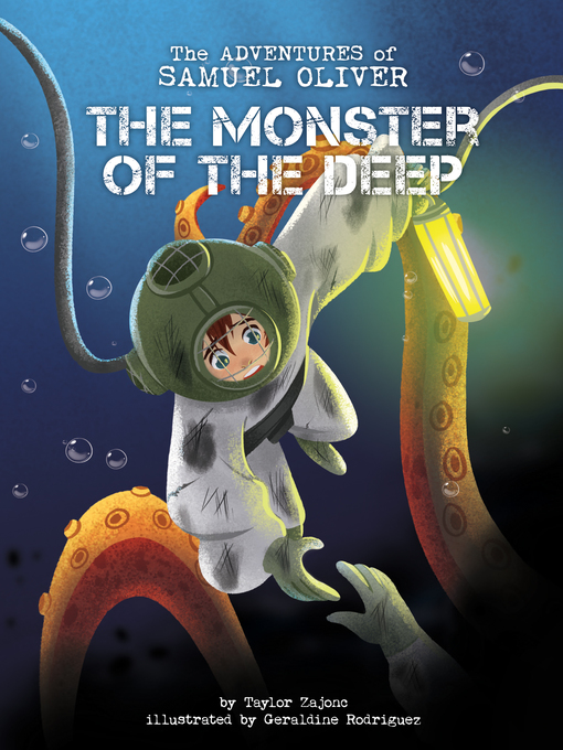 Title details for The Monster of the Deep by Taylor Zajonc - Available